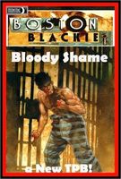 Boston Blackie: Bloody Shame