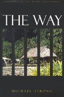 The Way: Book 1- Spread the Word Series