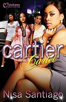 Cartier Cartel Series in Order by Nisa Santiago FictionDB