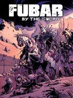 FUBAR: By the Sword