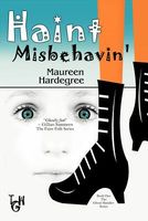 Haint Misbehavin'