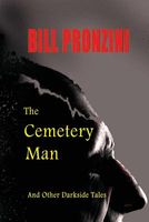 The Cemetery Man: And Other Darkside Tales