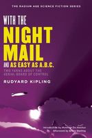 With the Night Mail: A Novella