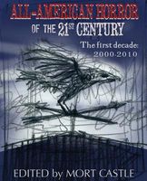 All American Horror of the 21st Century: The First Decade, 2000-2010
