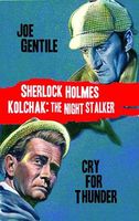 Sherlock Holmes & Kolchak Cry for Thunder Novel Hc