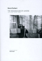 Mausoleum of Lovers: Journals 1976-1991