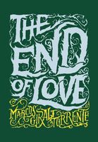 The End of Love