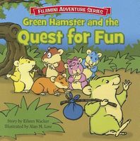 Green Hamster and the Quest for Fun