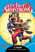 Archer & Armstrong: The Complete Classic Omnibus