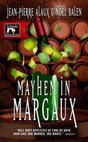 Mayhem in Margaux