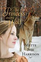 The Princess and the Wolf