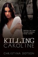 Killing Caroline