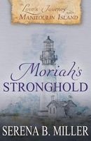 Moriah's Stronghold