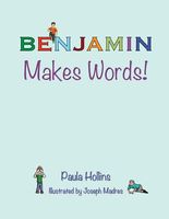 Benjamin Makes Words!