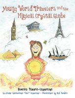 Young World Travelers and the Magical Crystal Globe