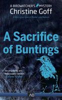 A Sacrifice of Buntings