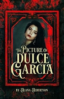 The Picture of Dulce Garcia