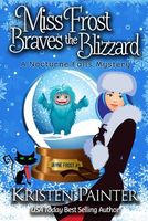 Miss Frost Braves The Blizzard