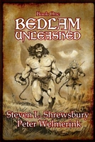 Bedlam Unleashed