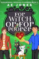 For Witch or For Poorer