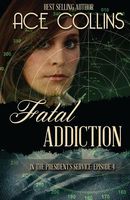 Fatal Addiction