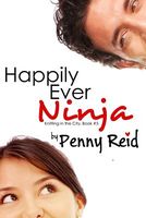 Happily Ever Ninja