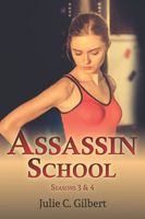 Assassin School Seasons 3 and 4