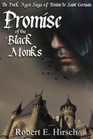 Promise of the Black Monks