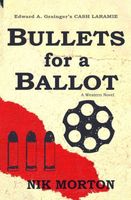 Bullets for a Ballot