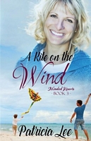 A Kite on the Wind