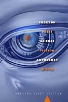 Procyon Science Fiction Anthology 2016