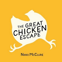 The Great Chicken Escape