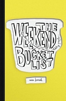 The Weekend Bucket List