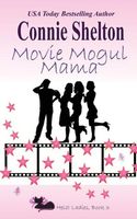 Movie Mogul Mama