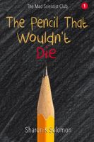 The Pencil That Wouldn't Die