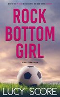 Rock Bottom Girl