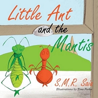 Little Ant and the Mantis: Count Your Blessings