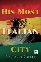 His Most Italian City