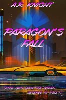 Paragon's Fall