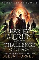 Harley Merlin and the Challenge of Chaos