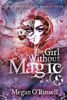 The Girl Without Magic