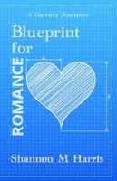 Blueprint for Romance