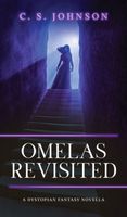 Omelas Revisited