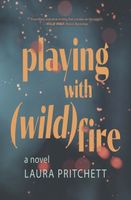 Playing with Wildfire