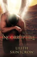 Incorruptible