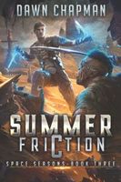 Summer Friction