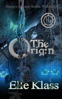 The Origin: Marya's Journal