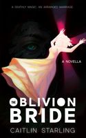 The Oblivion Bride