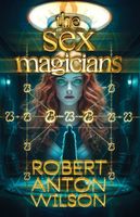 Robert Anton Wilson's Latest Book