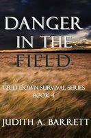 Danger in the Field